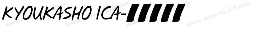 KYOUKASHO ICA字体转换